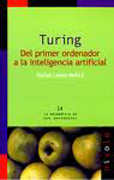 Turing: del primer ordenador a la inteligencia artificial