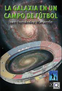 La Galaxia en un campo de fútbol