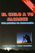 El cielo a tu alcance: guía práctica de observación