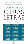 Mucho más que cifras y letras