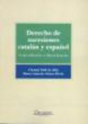 Derecho de sucesiones catalán y español: concordancias y discordancias