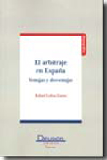 El arbitraje en España: ventajas y desventajas