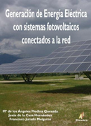 Generación de energía eléctrica con sistemas fotovoltaicos conectados a la red