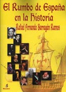 El rumbo de España en la Historia