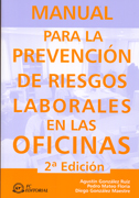 Manual para la prevención de riesgos laborales en las oficinas