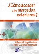 Cómo acceder a los mercados exteriores?