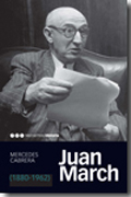 Juan March (1880-1962)