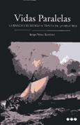 Vidas paralelas: la banca y el riesgo a través de la historia