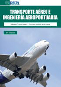 Transporte aéreo e ingeniería aeroportuaria