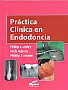 Práctica clínica en endodoncia