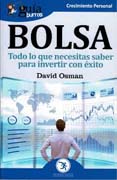 Bolsa: Todo lo que necesita para invertir con éxito