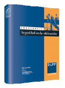 Prontuario seguridad en la edificación: prevención de riesgos laborales : seguridad en la construcción y en el uso