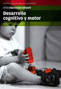 Desarrollo cognitivo y motor