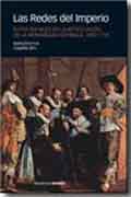 Las redes del imperio: élites sociales en la articulación de la Monarquía Hispánica, 1492-1714