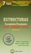 Formulario-prontuario de estructuras: estructuras de acero, estructuras de hormigón, estructuras de madera v. 1 Bases de cálculo, tablas de perfiles, elasticidad, resistencia de materiales