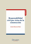 Responsabilidad civil por vicios de la construcción