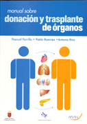 Manual sobre donación y trasplante de órganos