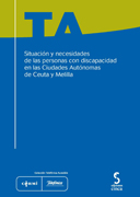 Situación y necesidades de las personas con discapacidad en las Ciudades Autónomas de Ceuta y Melilla