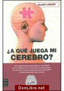 ¿A qué juega mi cerebro?