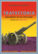 Trayectoria: recuerdos de un artillero