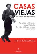 Casas Viejas: del crimen a la esperanza : María Silva 