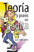 Teoría y praxis del gadita