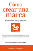 Cómo crear una marca: manual de uso y gestión