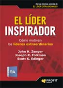 El líder inspirador: desentrañando los secretos de cómo motivan los líderes extraordinarios