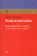 Poesía en convivencia: estudios sobre la lírica árabe, hebrea y romance en la España de las tres religiones