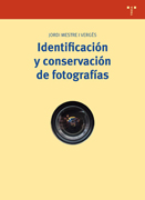 Identificación y conservación de fotografías - 2.ª edición