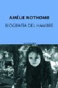 Biografía del hambre