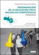 Programación de la educación física basada en competencias: 1o Primaria