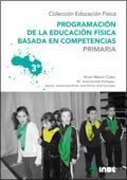 Programación de la educación física basada en competencias: 3o Primaria