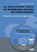 La educación física en Secundaria basada en competencias: proyecto curricular y programación