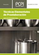 Técnicas elementales de preelaboración