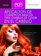 Aplicación de cosméticos básicos para cambios de color en el cabello