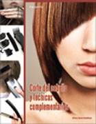 Corte del cabello y técnicas complementarias