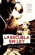 La escuela sin ley