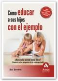 Cómo educar a sus hijos con el ejemplo