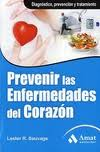 Prevenir las enfermedades del corazón: diagnóstico, prevención y tratamiento