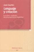 Lenguaje y creación: las raíces cerebrales del procesamiento lingüístico