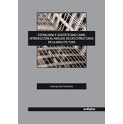 Estabilidad e isostaticidad como introducción al análisis de las estructuras en la arquitectura