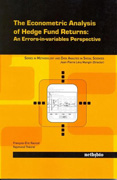 The econometric analysis of hedge fund returns: an errors-in-variables perspective