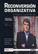 Reconversión organizativa: el método Juande Ramos