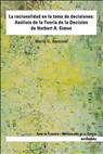 La racionalidad en la toma de decisiones: análisis de la teoría de la decisión de Herbert A. Simon