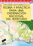 Teoría y práctica para una ordenación racional del territorio