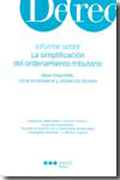 Informe sobre la simplificación del ordenamiento tributario: base imponible, renta empresarial y beneficios fiscales