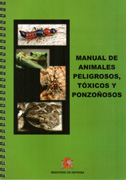 Manual de animales peligrosos, tóxicos y ponzoñosos