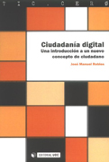 Ciudadanía digital: una introducción a un nuevo concepto de ciudadano