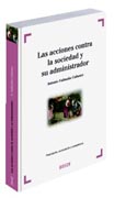 Las acciones contra la sociedad y su administrador: prescripción, acumulación y competencia